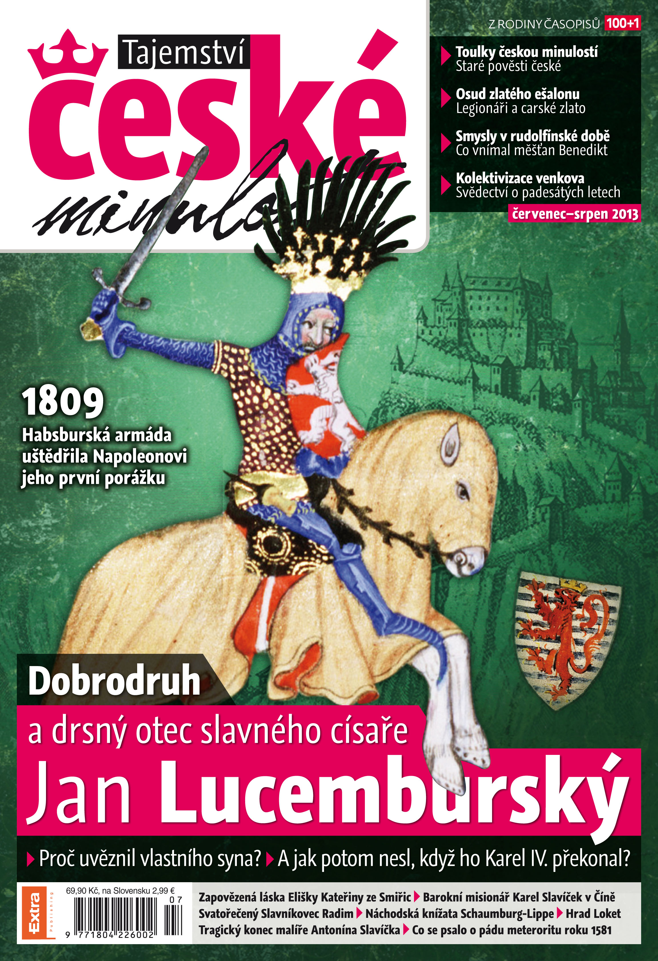 Tajemství české minulosti 7-8/2013 (22) - Dobrodruh a drsný otec slavného císaře Jan Lucemburský