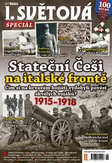 I. světová speciál - Stateční Češi na italské frontě (č. 46)