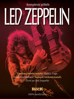 Led Zeppelin – Kompletní příběh