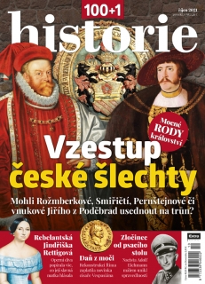 100+1 historie 10/2021 - Vzestup české šlechty