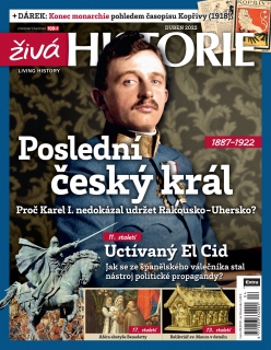 Živá historie 4/2022 - Poslední český král