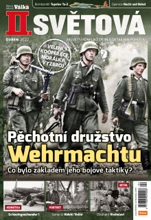 II. světová 4/2022 - Pěchotní družstvo Wehrmachtu
