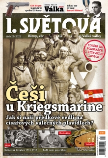 I. světová 3/2022 - Češi u Kriegsmarine