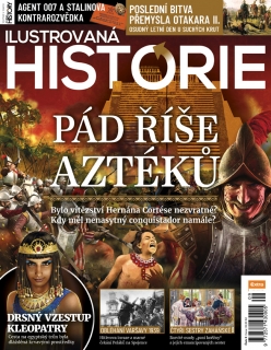Ilustrovaná historie - Pád říše Aztéků (č. 9)