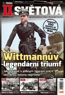 II. světová 5/2022 - Wittmannův legendární triumf