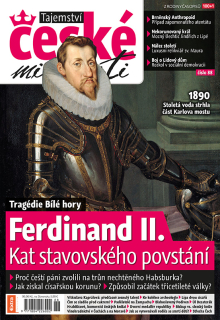 Tajemství české minulosti zima 2021 (88) - Ferdinand II. Kat stavovského povstání 
