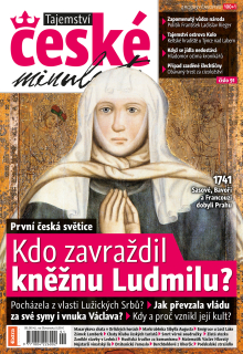 Tajemství české minulosti (č. 91) - Kdo zavraždil kněžnu Ludmilu?
