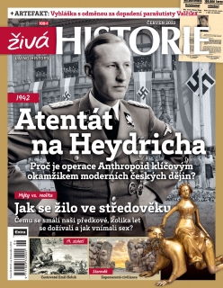 Živá historie 6/2022 - Atentát na Heydricha
