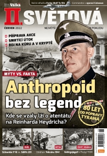 II. světová 6/2022 - Anthropoid bez legend