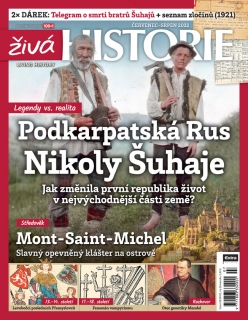 Živá historie 7-8/2022 - Podkarpatská Rus Nikoly Šuhaje