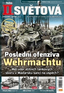 II. světová 7-8/2022 - Poslední ofenziva Wehrmachtu