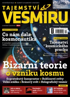 Tajemství vesmíru 7–8/2022 - Bizarní teorie o vzniku kosmu
