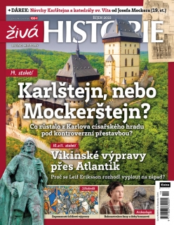 Živá historie 10/2022 - Karlštejn, nebo Mockerštejn?