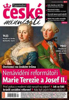 Tajemství české minulosti (č. 97) - Nenávidění reformátoři Marie Terezie a Josef II.