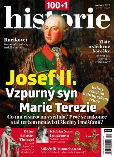100+1 historie 12/2022 - Josef II.: Vzpurný syn Marie Terezie