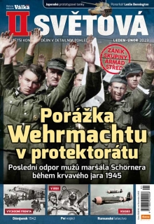 II. světová 1-2/2023 - Porážka Wehrmachtu v protektorátu