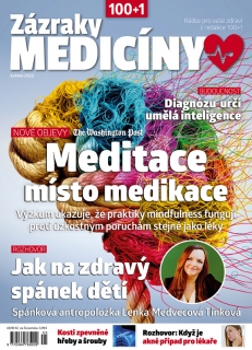 Zázraky medicíny 5/2023 - Meditace místo medikace