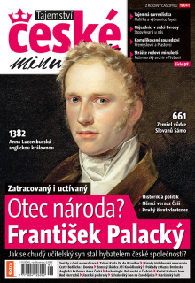 Tajemství české minulosti (č. 98) - Otec národa? František Palacký