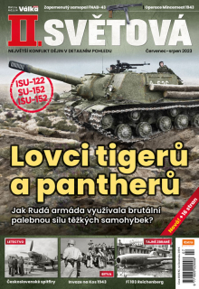 II. světová 7-8/2023 - Lovci tigerů a pantherů