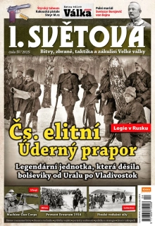 I. světová 4/2025 - Čs. elitní Úderný prapor