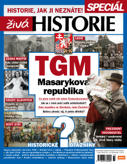 Živá historie speciál - TGM Masarykova republika (č. 37)