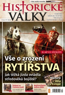 Historické války č. 4/2018 - Vše o zrození rytířstva