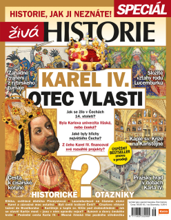 Živá historie speciál - Karel IV.: Otec vlasti (č. 56, 25)