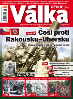 Válka Revue 6/2010 - Češi proti Rakousku-Uhersku