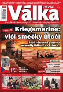 Válka Revue 10/2011 - Kriegsmarine: vlčí smečky útočí