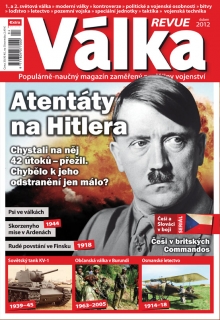 Válka Revue 4/2012 - Atentáty na Hitlera