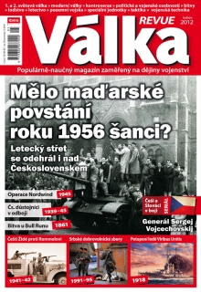 Válka Revue 5/2012 - Mělo maďarské povstání roku 1956 šanci?