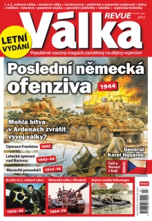 Válka Revue 7-8/2012 - Poslední německá ofenziva