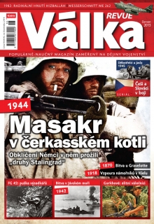 Válka Revue 6/2013 - Masakr v čerkasském kotli