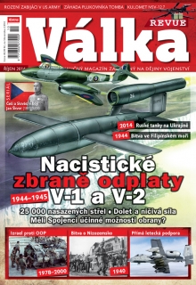Válka Revue 10/2014 - Nacistické zbraně odplaty: V-1 a V-2