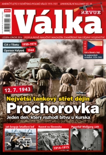 Válka Revue 1-2/2016 - Prochorovka