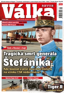 Válka Revue 5/2018 - Tragická smrt generála Štefánika