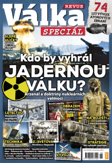 Válka Revue speciál - Kdo by vyhrál jadernou válku? (č. 26)